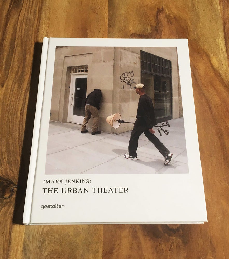 Mark Jenkins - Signed Artist's Book - The Urban Theater